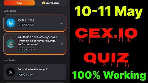 Cex.IO Quiz Answers Today 10 & 11 May | Cex.io Daily Quiz | Cex io daily combo | Cex.io daily quiz |