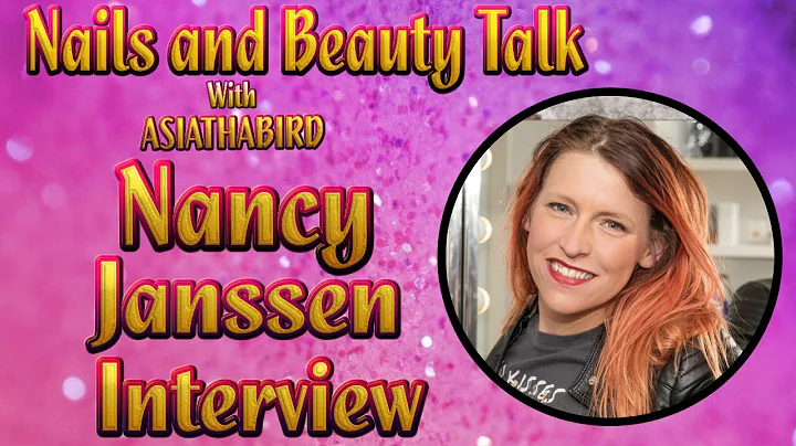 Nails and Beauty Talk with ASIATHABIRD - Nancy Jan...