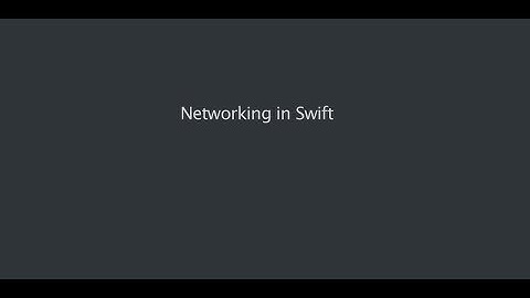 02 - Networking in Swift - Converting JSON data response to Swift structs