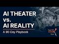 The AI reckoning: Stop the theatre and fix a workflow