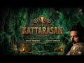 KATTARASAN (Mass Audio) | Sagar Benz | Tamil Action Theme 2026| Ayaan Music Studio