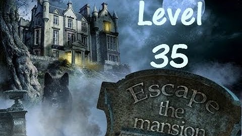 Escape The Mansion Walkthrough Cheat Tutorial Level 35