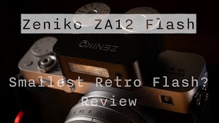 Small Retro Flash With Big Power, Zeniko Za12 Reviewd On Fujifilm X-E5