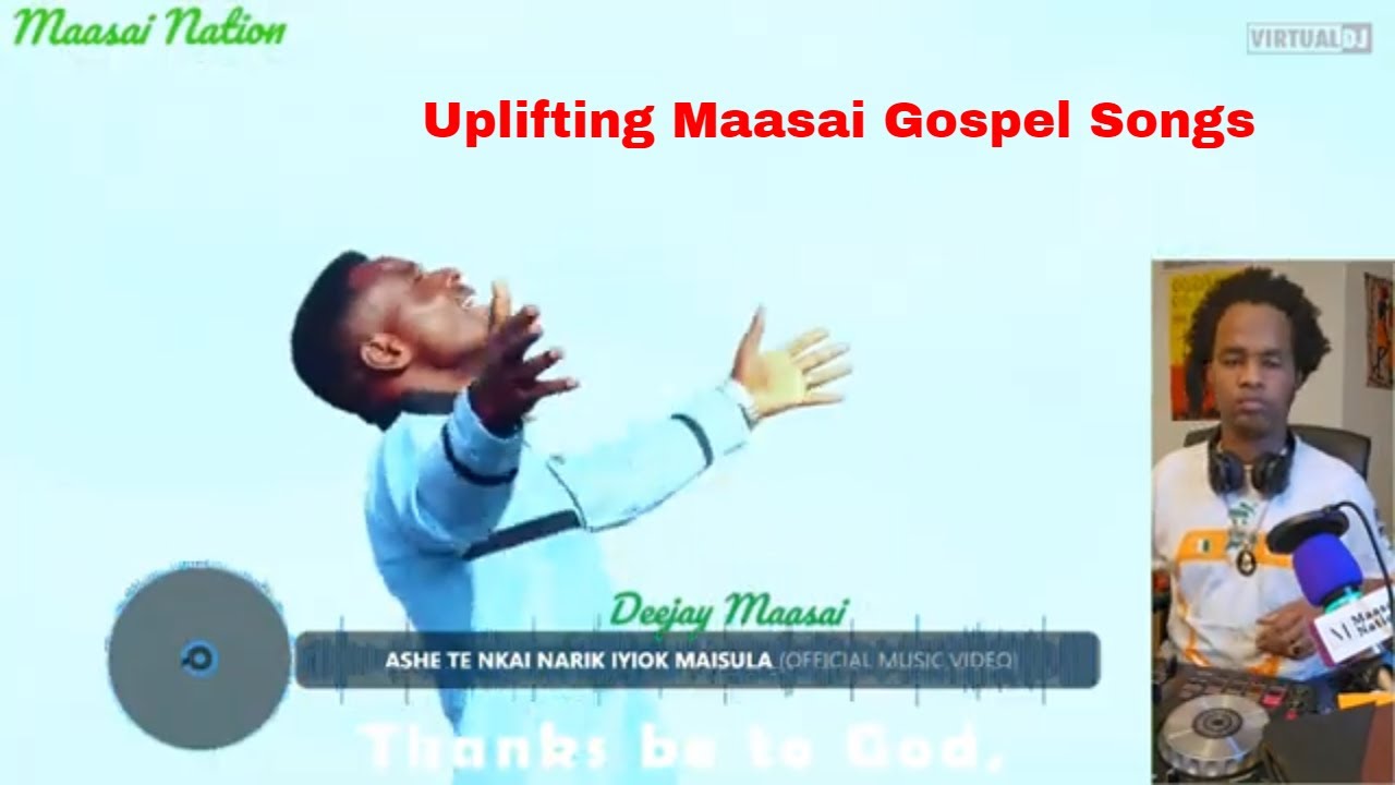 The Best of Maasai Uplifting Worship Gospel Songs Mixtape 2024 by Deejay Maasai  Maasai Exclusive