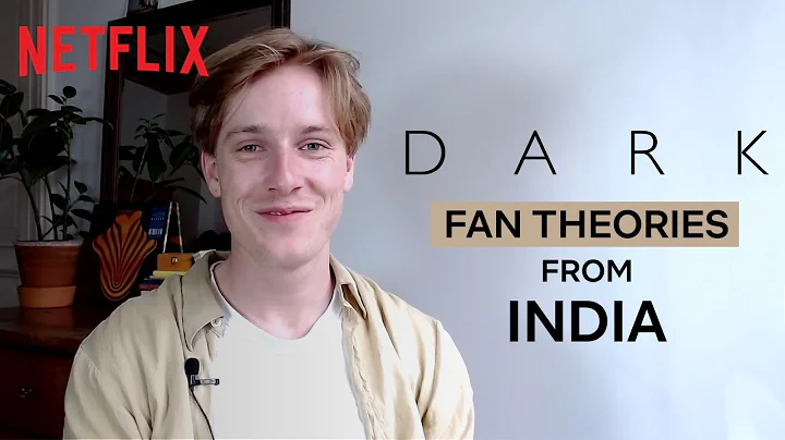 The Cast of DARK Breaks Down Indian Fan Theories |...