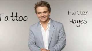 Tattoo - Hunter Hayes Lyrics chords