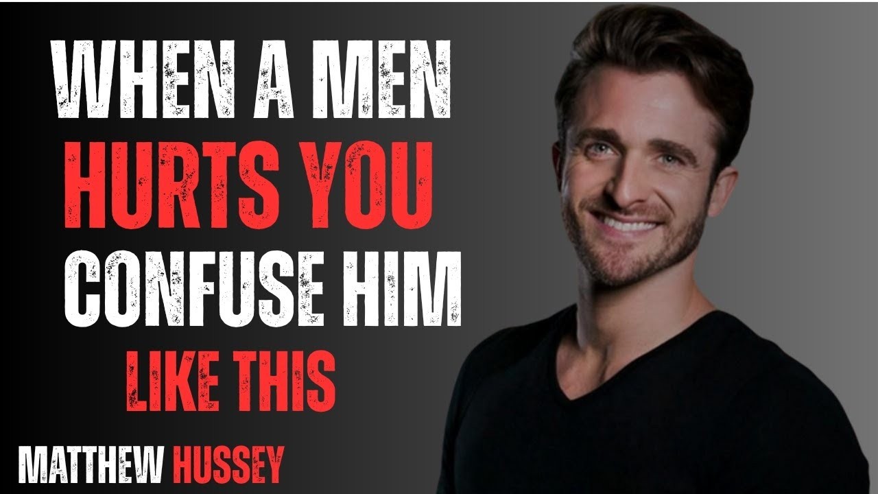 WHEN A Man Hurts You, CONFUSE Him Like THIS | Powerful Relationship Advice by Matthew Hussey