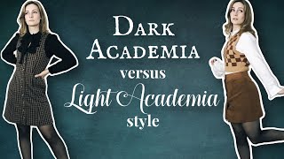 Dark Academia vs Light Academia style aesthetic comparison | fall academia outfit ideas