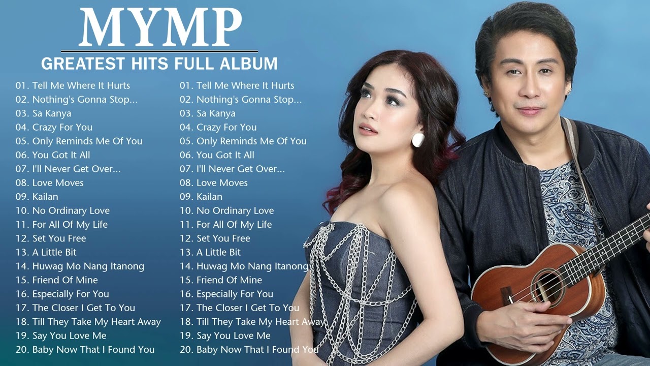 MYMP Greatest Hits Full Album - Best Songs Of MYMP Playlist 2023