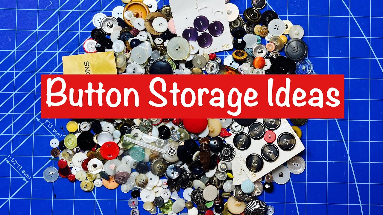 Button Storage Ideas 
