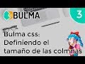 curso bulma css - 3 Definiendo el tamaño de las columnas