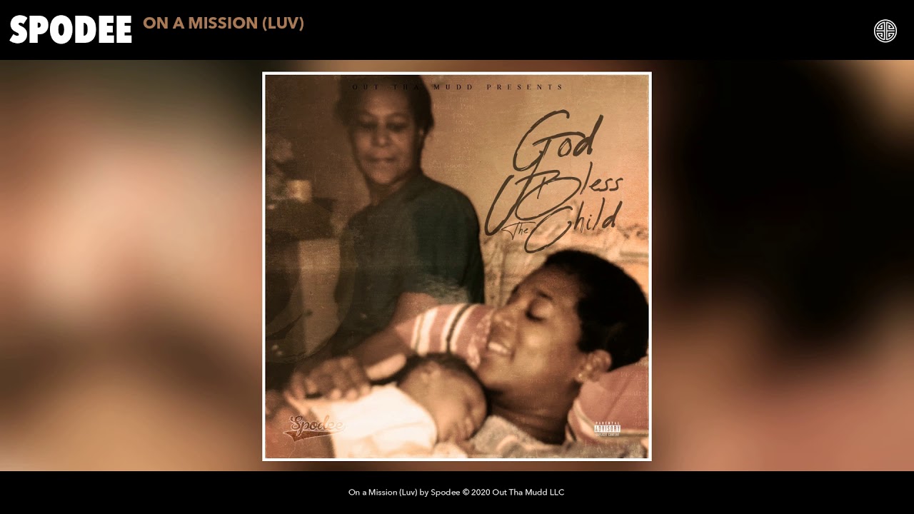 Guarda Spodee - On a Mission (Luv) (Audio) su YouTube Guarda Spodee - On a Mission (Luv) (Audio) su YouTube