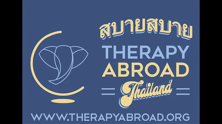 Therapy Abroad Thailand Pre-Departure Orientation