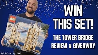 1000 Subs Special: LEGO Tower Bridge Review & Giveaway