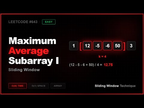 LeetCode 75 #14: Maximum Average Subarray I | Python Solution
