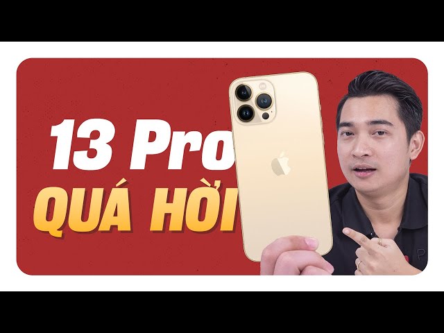 iPhone 13 Pro tính ra lại hời nhất với số tiền phải bỏ ra?