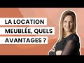 Location meuble  les principaux avantages pour les propritaires bailleurs