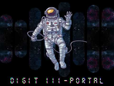 DIGIT III -PORTAL(TRAVIS SCOTT x SEAN PAUL x MAJOR LAZER x LOKEE x J BALVIN x SKRILLEX)