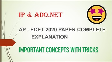IP & ADO.NET - AP-ECET 2020 paper complete explanation - A drive through MCQ