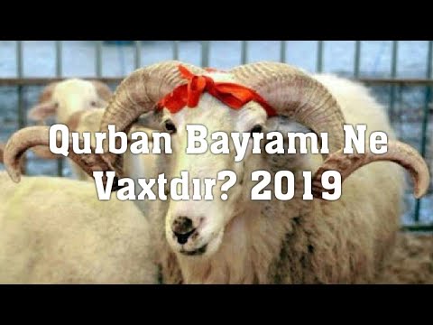 Qurban Bayrami ne vaxtdir 2019