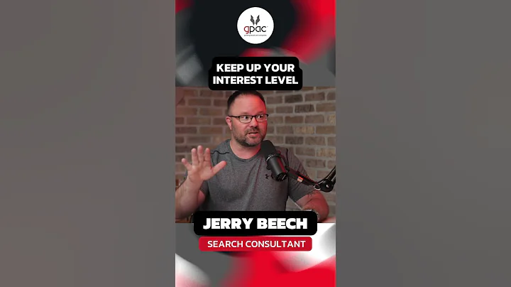 #BeTheBest | Jerry Beech: Keep Up Your Interest Le...