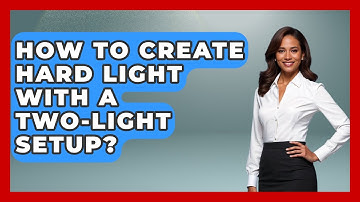 How To Create Hard Light With A Two-Light Setup? - Image Review Studio