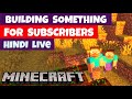 Building Something for You Guys | @Minecraft @Gaming  | Minecraft Live in Hindi