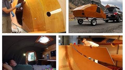 Building the CLC Teardrop Camper