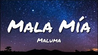 Maluma - Mala Mía (Letra/Lyrics)