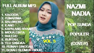 Nazmi Nadia Full Album MP3 Pop Sunda Vol. 5 (cover)