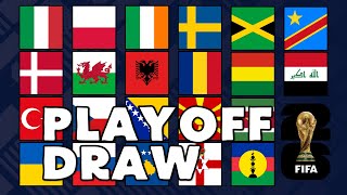 2026 FIFA World Cup Playoff Draw - LIVE