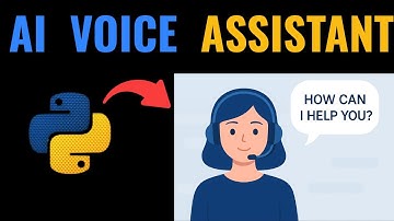 Build an AI Voice Assistant with Python