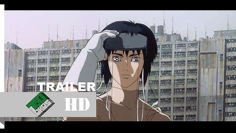 Ghost in the Shell (1995): Ghost in the Shell (2017) Official Trailer 2 [HD]
