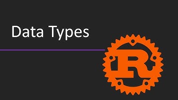 Rust Data Types Explained | Rust Programming Tutorial for Beginners – Learn Rust Step by Step