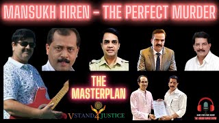 Mansukh Hiren: The Perfect Murder | Vaze | Sharma | Mane | Singh