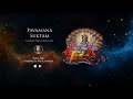 Pavamana Suktam: Mantra for Purification and Cleansing of Negative Energy