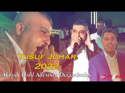 Yusuf Johar - Muhammet Naimi - Mehmet Hazırlar - Akif Müzik 2022  Aktaşlı Halil’in Oğlunun Düğünü