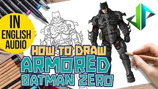 [DRAWPEDIA] HOW TO DRAW *NEW* ARMORED BATMAN ZERO from DC &amp; FORTNITE SKIN - STEP BY STEP TUTORIAL