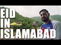 Eid In Islamabad | Bakra Eid 2019 | Bekaar Vlogs | Travel Vlog