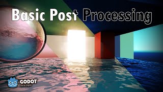 Basic Post Processing in Godot 4