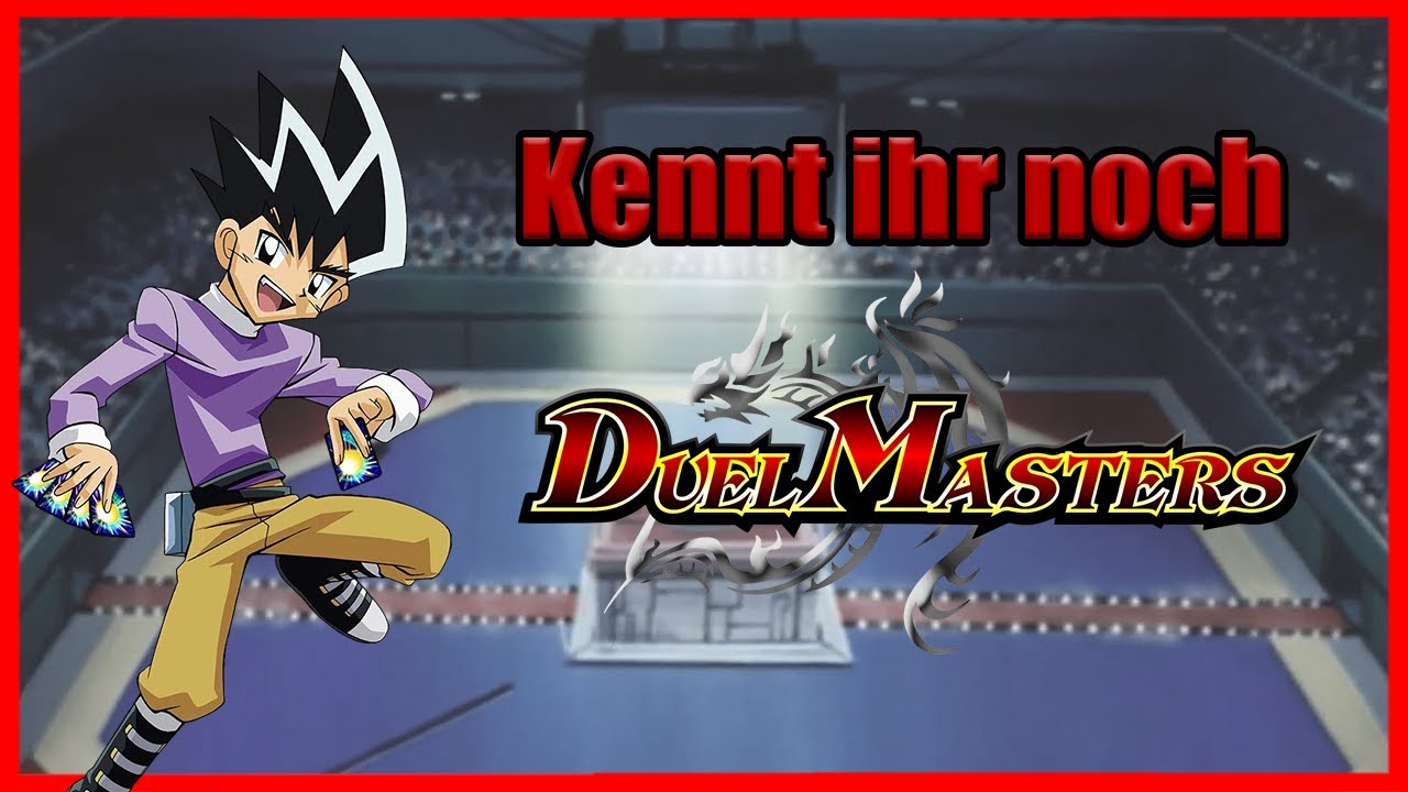 Kennt ihr noch Duel Masters?