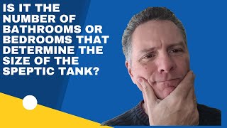 What Determines The Size of Your Septic Tank?