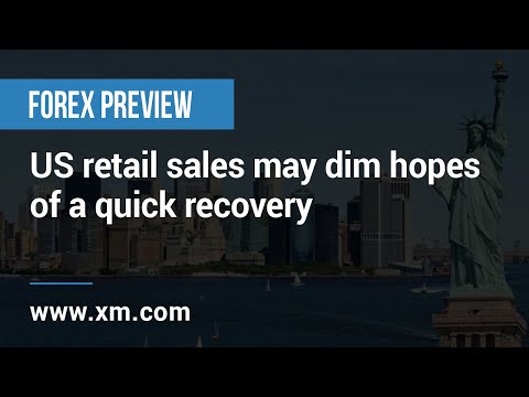 Forex Preview: 13/08/2020 – US retail sales may dim hopes of a quick recovery