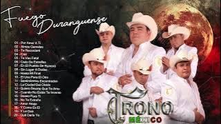 Lo Mejor Del Duranguense | El Trono De México Sus Grandes Hits