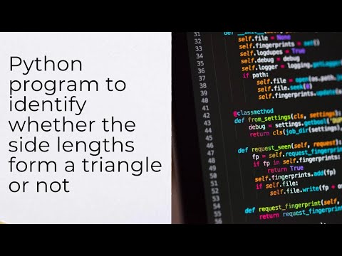 Python Program to Determine If Side Lengths Form a Triangle - YouTube