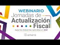 Jornadas de actualización fiscal PRODECON 2022. Aspectos relevantes aplicables en 2022