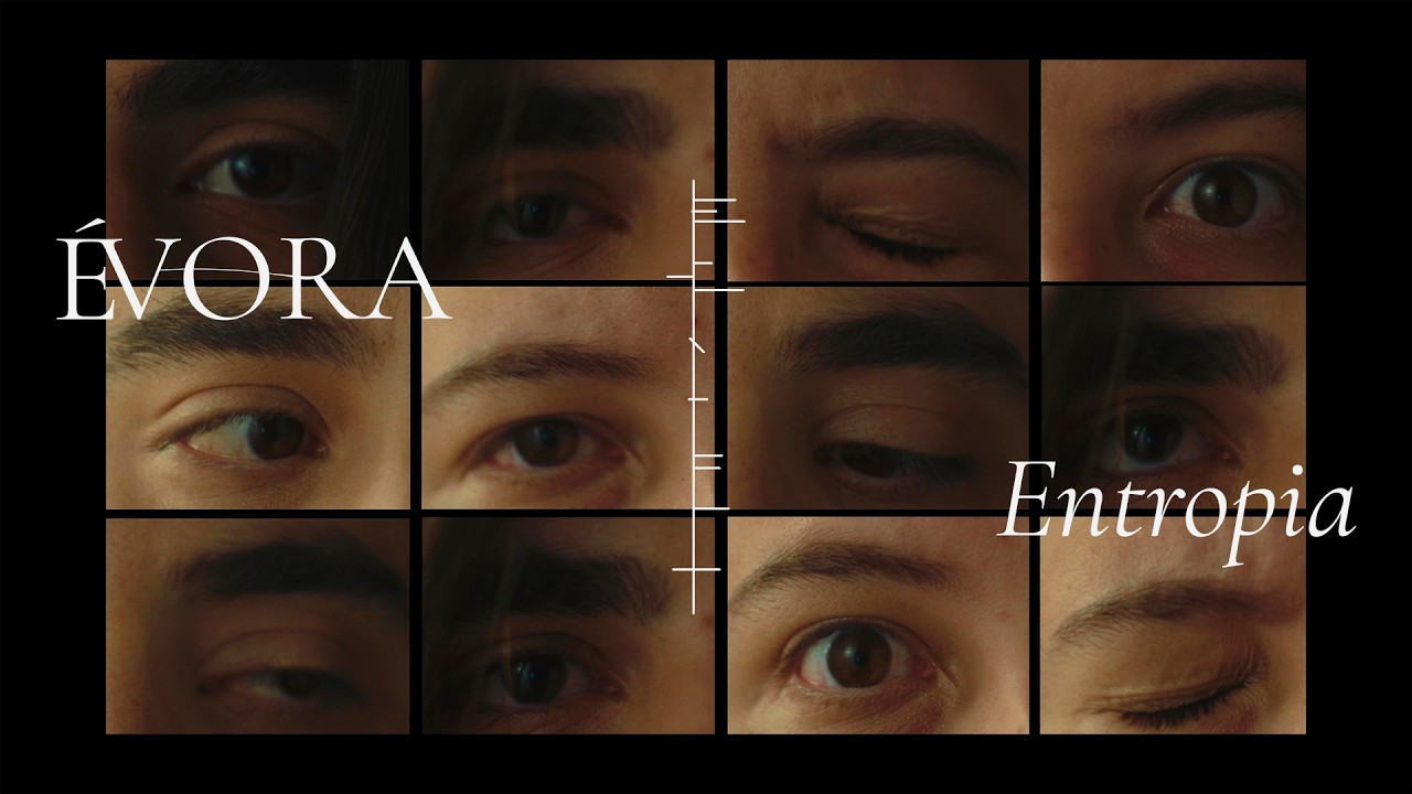 Watch Évora - Entropia (visualizer) on YouTube Watch Évora - Entropia (visualizer) on YouTube