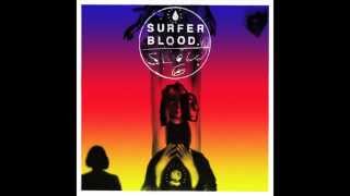 Vignette de la vidéo "Surfer Blood - Slow Six [Official Audio]"