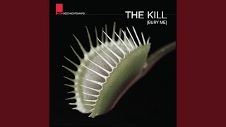 Смотреть клип The Kill (Bury Me) (Live)