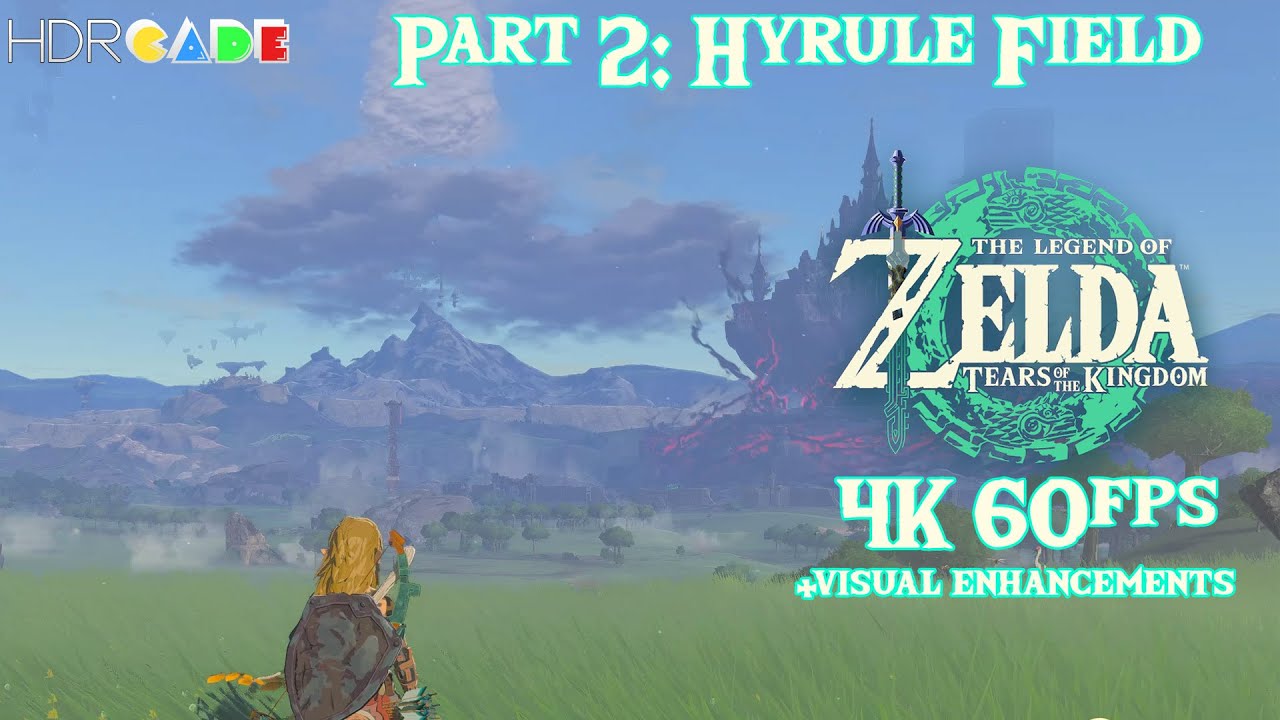The Legend of Zelda Tears of the Kingdom 4K 60fps Hyrule Field